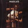 Madcats (Vinyl) Mp3