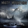 Misty Mountains Mp3