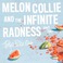 Melon Collie And The Infinite Radness Pt. 2 Mp3