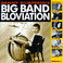Big Band Bloviation, Vol. 2 Mp3