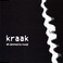 Kraak (Vinyl) Mp3