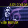 Judy Collins With Friends (Super Deluxe Edition) CD3 Mp3