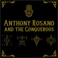Anthony Rosano & The Conqueroos Mp3