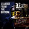 Started From The Bottom (Limited Deluxe Edition) CD1 Mp3