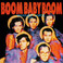 Boom Baby Boom (Vinyl) Mp3