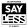 Say Less (CDS) Mp3