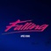 Falling (Remixes) Mp3
