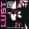 Lust (Special Remastered Band Edition) Mp3