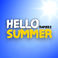 Hello Summer (CDS) Mp3