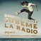 Súbeme La Radio (Remix) (Feat. Sean Paul & Matt Terry) (CDS) Mp3