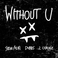 Without U (CDS) Mp3