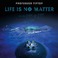 Life Is No Matter Mp3