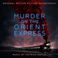 Murder On The Orient Express (Original Motion Picture Soundtrack) Mp3