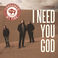 I Need You God (CDS) Mp3