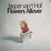 Flowers Allover (Vinyl) Mp3