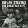The Greatest Gift Mixtape – Outtakes, Remixes & Demos From Carrie & Lowell Mp3