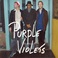Purple Violets Mp3