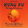 Kung Fu: The Legend Continues OST Mp3