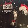 Noël En Noir & Blanc (Composed By Marc Hervieux) Mp3