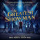 VA - The Greatest Showman (Original Motion Picture Soundtrack) Mp3