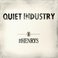 Quiet Industry Mp3