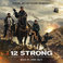 12 Strong Mp3