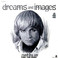 Dreams And Images (Vinyl) Mp3