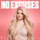 No Excuses (CDS) Mp3