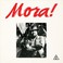 Mora! (Vinyl) Mp3