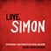Love, Simon (Original Motion Picture Score) Mp3