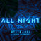 All Night (With & Lauren Jauregui) (CDS) Mp3