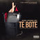 Te Bote (With Darell & Casper Magico) (CDS) Mp3