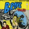 Brave Tales (Vinyl) Mp3