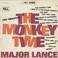 The Monkey Time (Vinyl) Mp3