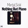 Nothing But Piano (Vinyl) Mp3
