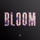 Bloom (EP) Mp3
