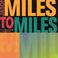 Miles To Miles Mp3