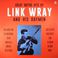 Great Guitar Hits By Link Wray And His Raymen (Vinyl) Mp3