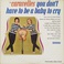 You Don't Have To Be A Baby Cry (Vinyl) Mp3