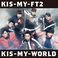 Kis-My-World (Remix Edition) (CDS) Mp3