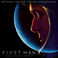 First Man (Original Motion Picture Soundtrack) Mp3