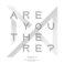 Are You There? - The 2Nd Album Take.1 Mp3