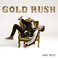 Gold Rush Mp3