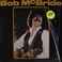 Bob Mcbride (Vinyl) Mp3