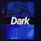 Dark (EP) Mp3