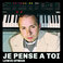 Je Pense À Toi (EP) Mp3