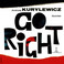 Go Right (Vinyl) Mp3
