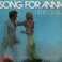 Song For Anna (Vinyl) Mp3