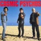 Cosmic Psychos (Vinyl) Mp3