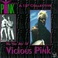 The Very Best Of Vicious Pink Mp3
